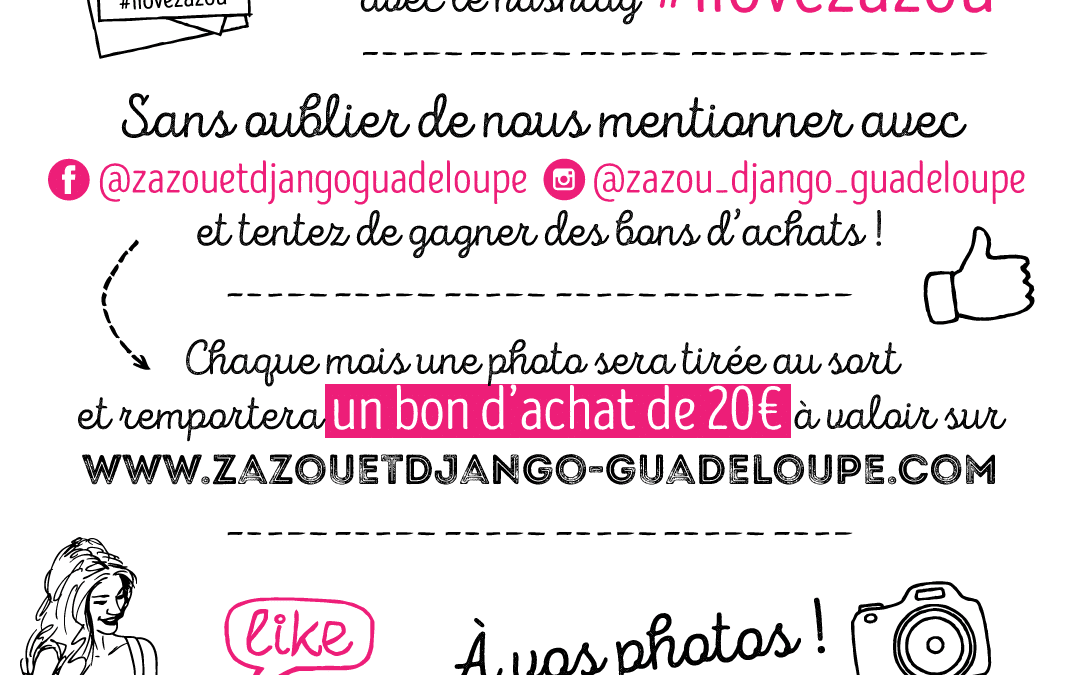 PARTAGEZ VOS PHOTOS ET TENTEZ DE GAGNER DES BONS D’ACHAT !